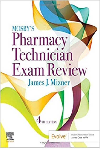 Mosby’s Pharmacy Technician Exam Review 4th Edition PDF