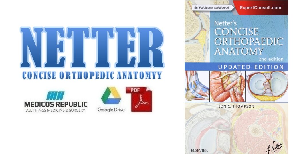 Netter's Concise Orthopaedic Anatomy PDF