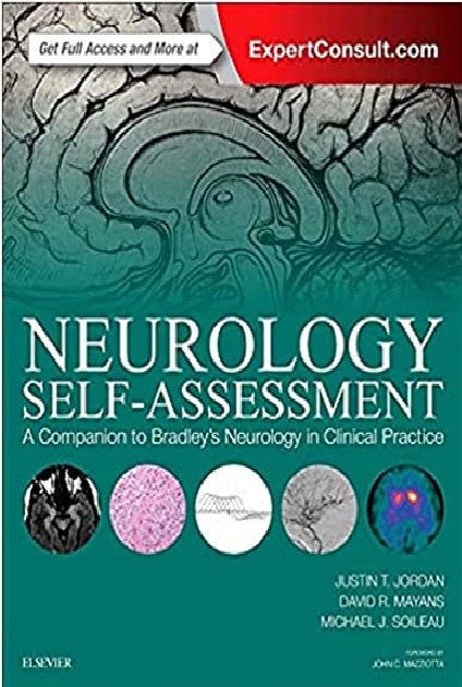 Neurology Self-Assessment. A Companion to Bradley’s Neurology in Clinical Practice PDF