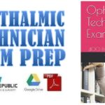 Ophthalmic Technician Exam Prep 400 Practice Questions PDF