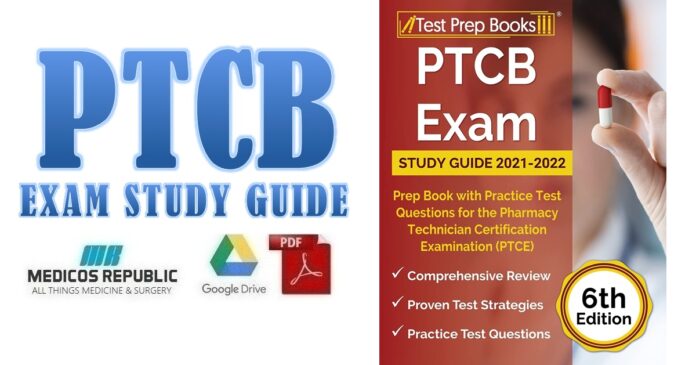 PTCB Exam Study Guide 2021-2022 6th Edition PDF