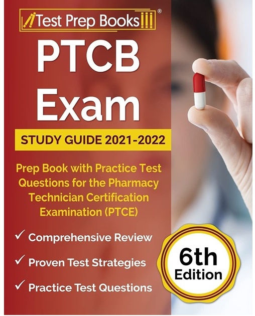 PTCB Exam Study Guide 2021-2022 6th Edition PDF