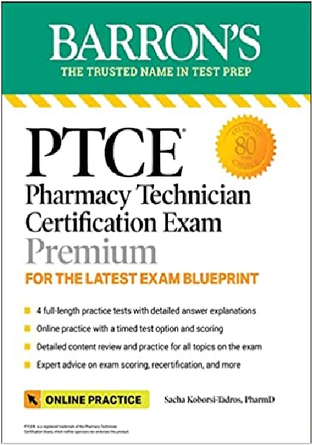 PTCE: Pharmacy Technician Certification Exam Premium 3rd Edition PDF