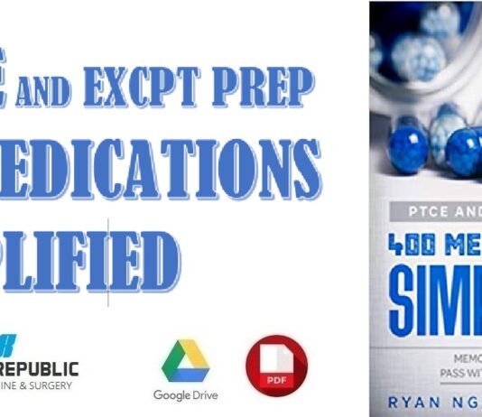 PTCE and ExCPT Prep 400 MEDICATIONS SIMPLIFIED Memorize Faster. Pass with Confidence PDF