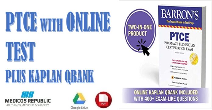 PTCE with Online Test Plus Kaplan's Qbank for 1 month (Barron's Test Prep) PDF