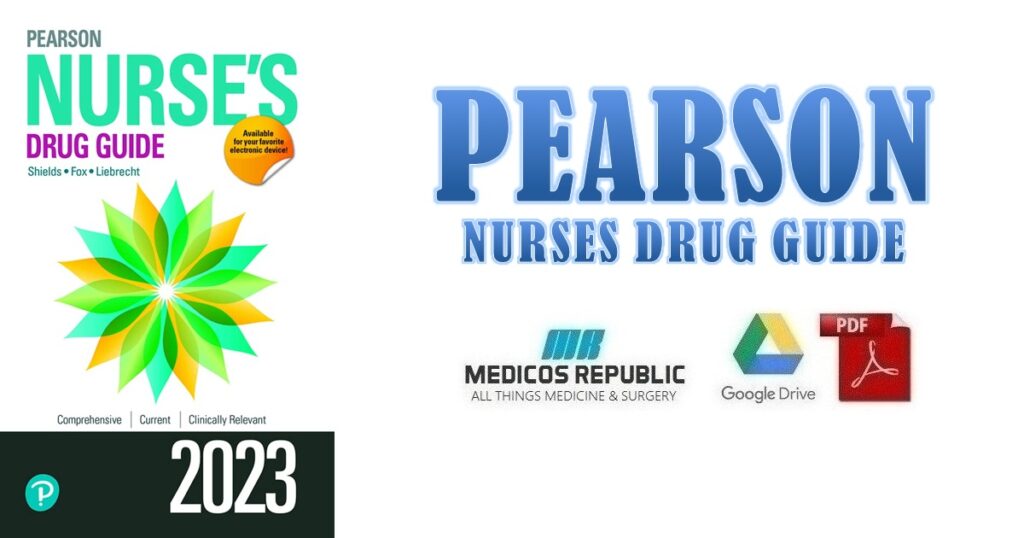 Pearson Nurse's Drug Guide 2023 PDF