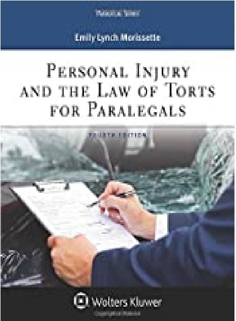 Personal Injury and the Law of Torts for Paralegals 4th Edition PDF