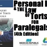Personal Injury and the Law of Torts for Paralegals 4th Edition PDF