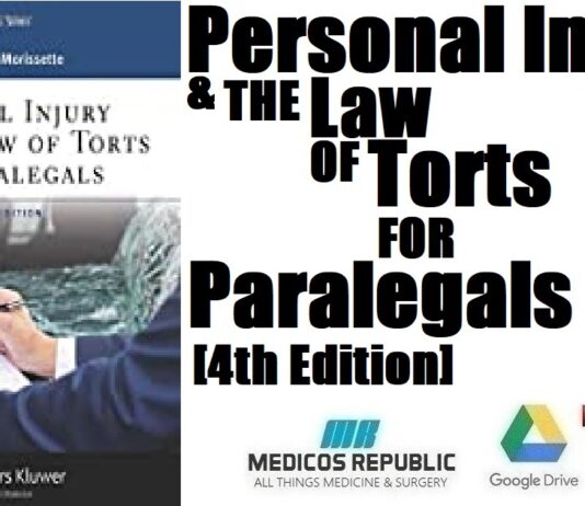 Personal Injury and the Law of Torts for Paralegals 4th Edition PDF Free Download Personal Injury and the Law of Torts for Paralegals 4th Edition PDF