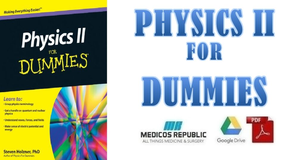 Physics II For Dummies PDF
