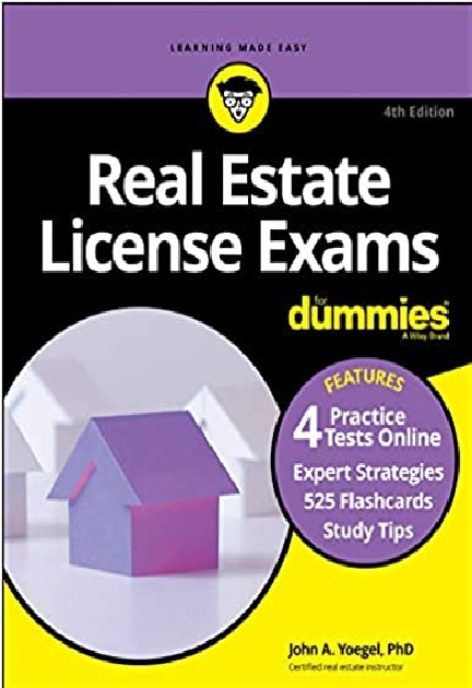 Real Estate License Exams For Dummies with Online Practice Tests 4th Edition PDF