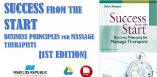 Success from the Start Business Principles for Massage Therapists (DavisPlus) 1st Edition PDF