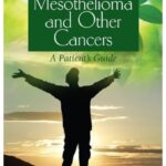 Surviving Mesothelioma and Other Cancers A Patient's Guide PDF