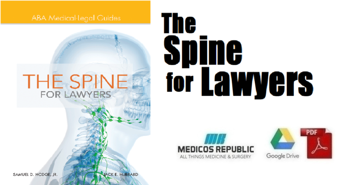 The Spine for Lawyers ABA Medical-Legal Guides 1st Edition PDF