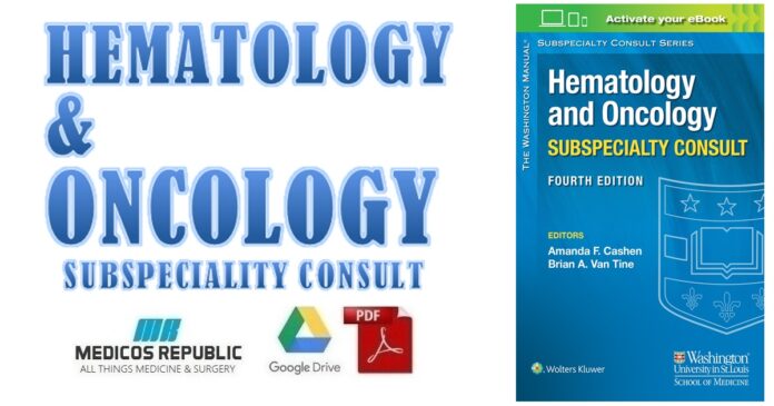 The Washington Manual Hematology and Oncology Subspecialty Consult PDF