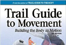 Trail Guide to Movement 2nd Edition PDF