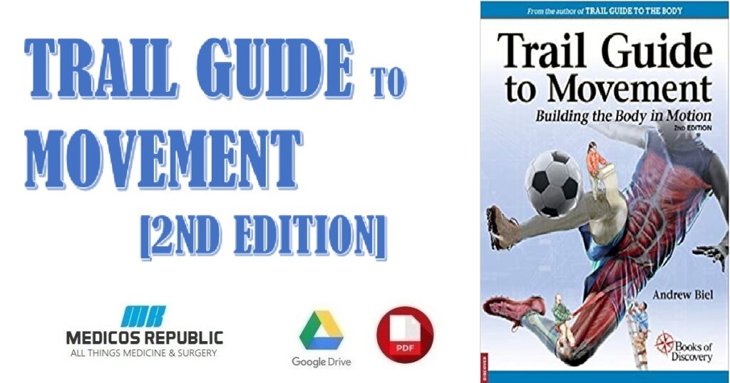 Trail Guide to Movement 2nd Edition PDF