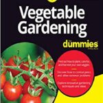 Vegetable Gardening For Dummies PDF