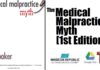 The Medical Malpractice Myth 1st Edition PDF