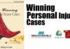 Winning Personal Injury Cases: A Personal Injury Lawyer’s Guide to Compensation in Personal Injury Litigation PDF