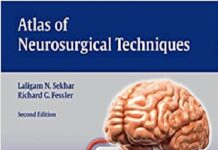 Atlas of Neurosurgical Techniques: Brain 2nd Edition PDF