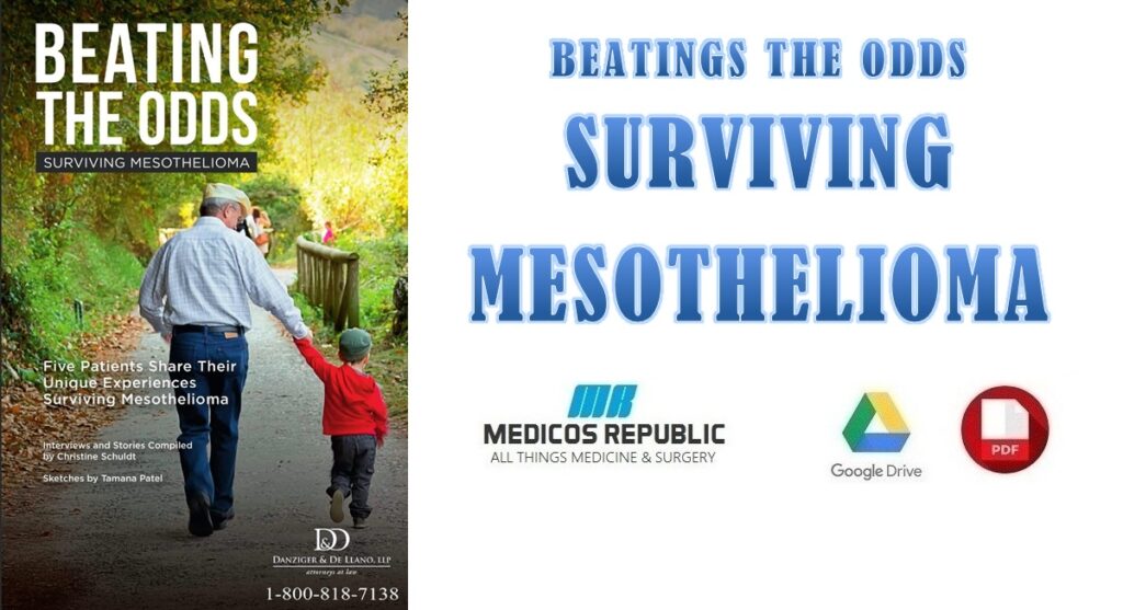 Beating The Odds Surviving Mesothelioma PDF