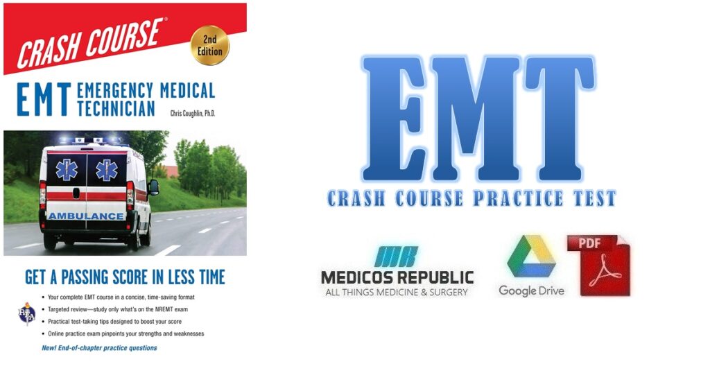 EMT Crash Course Practice Test PDF