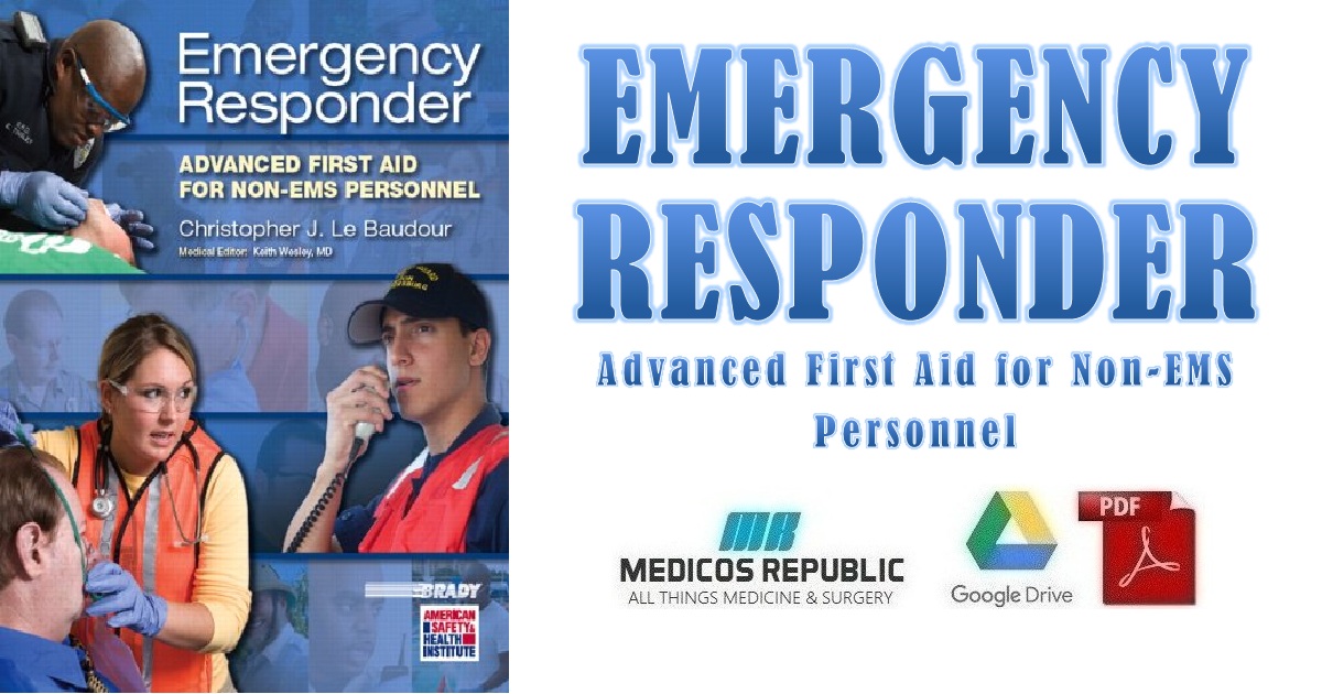 Download Emergency Responder: Advanced First Aid for Non-EMS Personnel PDF