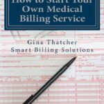 How to Start Your Own Medical Billing Service PDF