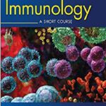 Immunology: A Short Course 7th Edition PDF
