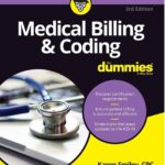 Medical Billing & Coding For Dummies PDF