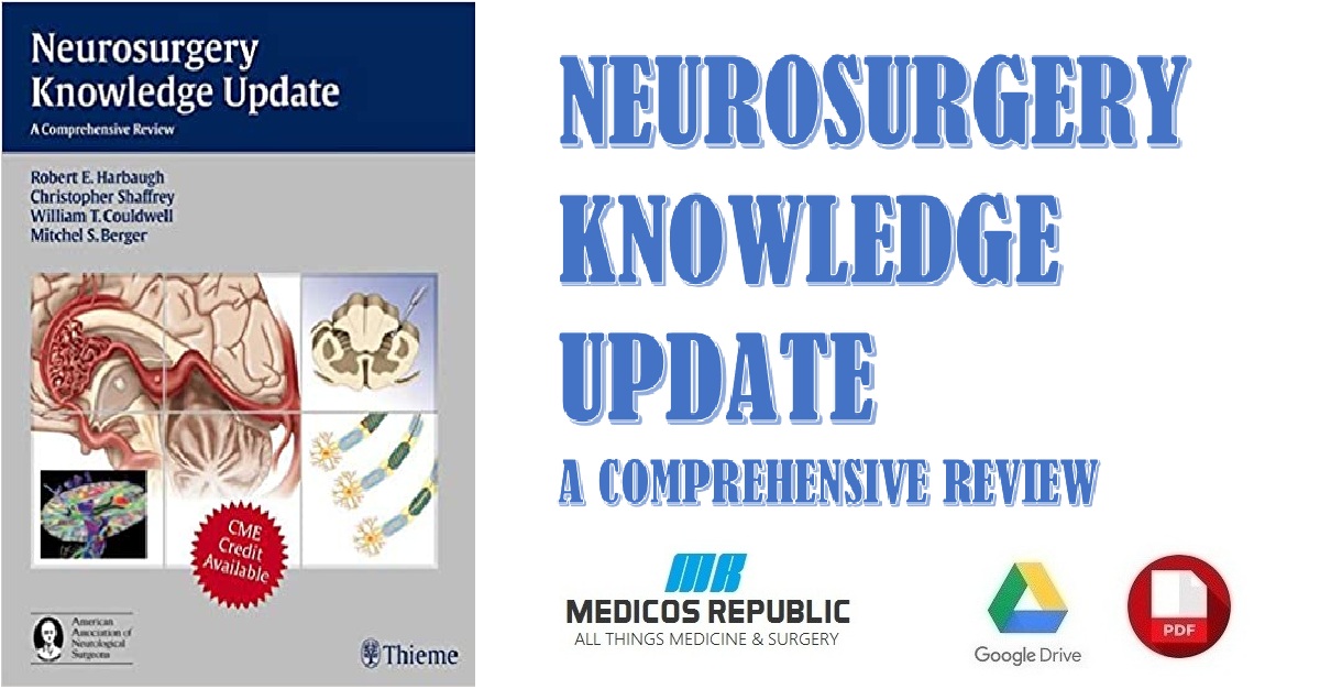Neurosurgery Knowledge Update A Comprehensive Review PDF