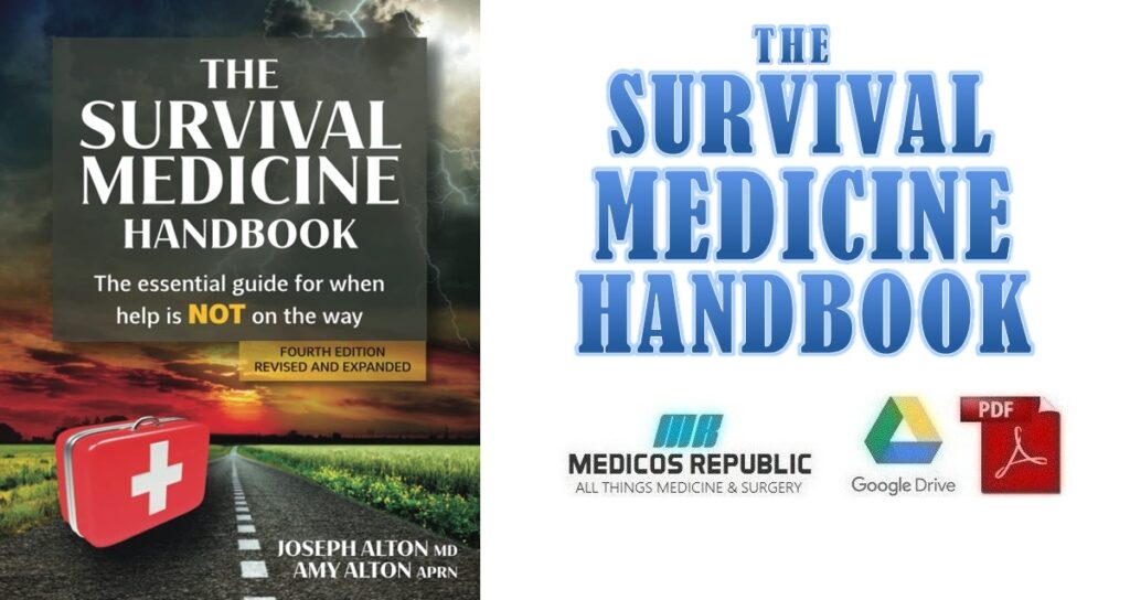 The Survival Medicine Handbook PDF