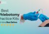 Best Phlebotomy Practice Kits