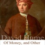 David Hume Of Money And Other Economic Essays PDF