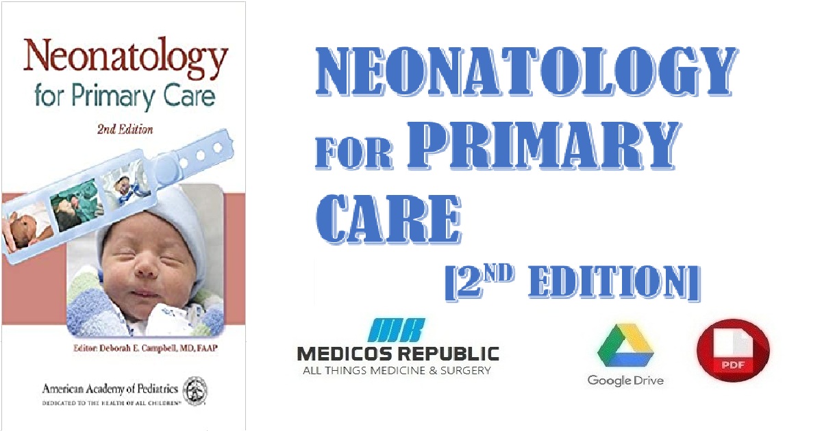 Neonatology for Primary Care 2nd Edition PDF