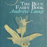 The Blue Fairy Book Andrew Lang PDF