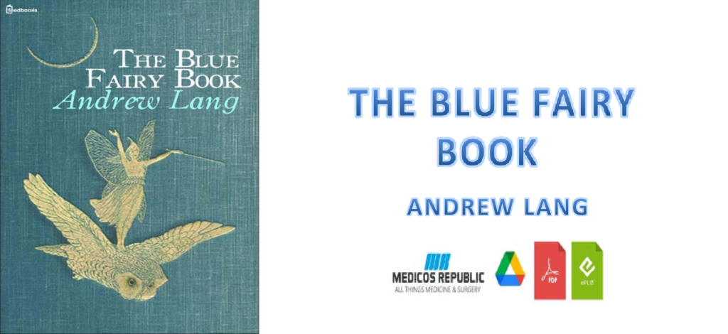 The Blue Fairy Book Andrew Lang PDF Free Download