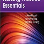 The Doctor of Nursing Practice Essentials: A New Model for Advanced Practice Nursing 4th Edition PDF