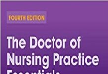 The Doctor of Nursing Practice Essentials: A New Model for Advanced Practice Nursing 4th Edition PDF