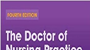The Doctor of Nursing Practice Essentials: A New Model for Advanced Practice Nursing 4th Edition PDF