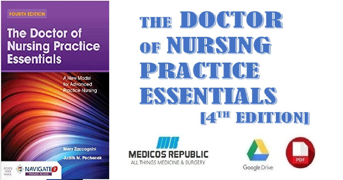 The Doctor of Nursing Practice Essentials A New Model for Advanced Practice Nursing 4th Edition PDF