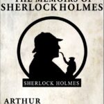 The Memories of Sherlock Holmes PDF