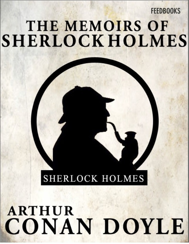 The Memories of Sherlock Holmes PDF