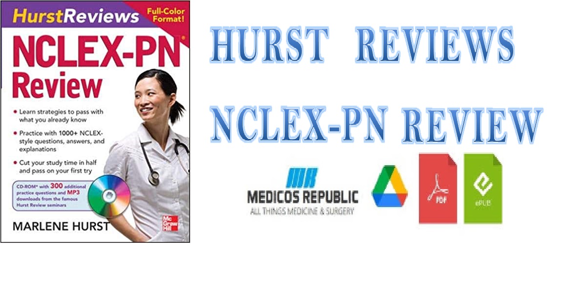 Hurst Reviews NCLEX-PN Review 1st Edition PDF