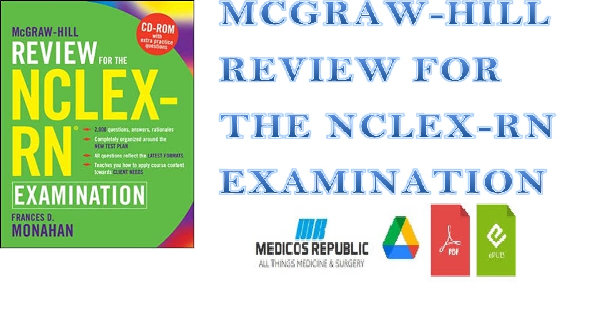 McGraw-Hill Review for the NCLEX-RN Examination 1st Edition PDF