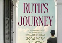 Ruth's Journey: The Authorized Novel of Mammy from Margaret Mitchell's Gone with the Wind PDF