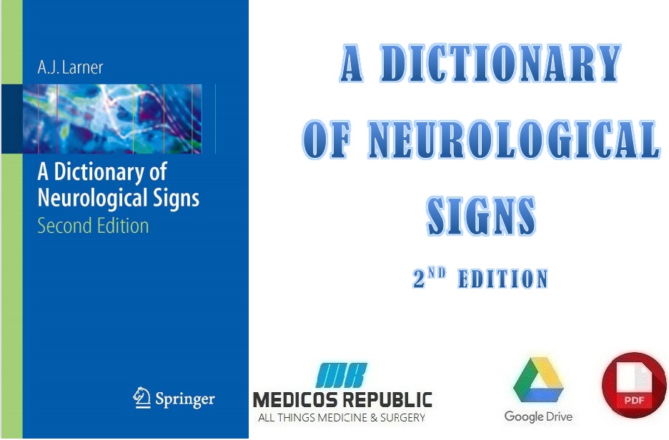 A Dictionary of Neurological Signs 2nd Edition PDF