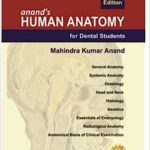 Anand's Human Anatomy for Dental Students 3rd Edition PDF