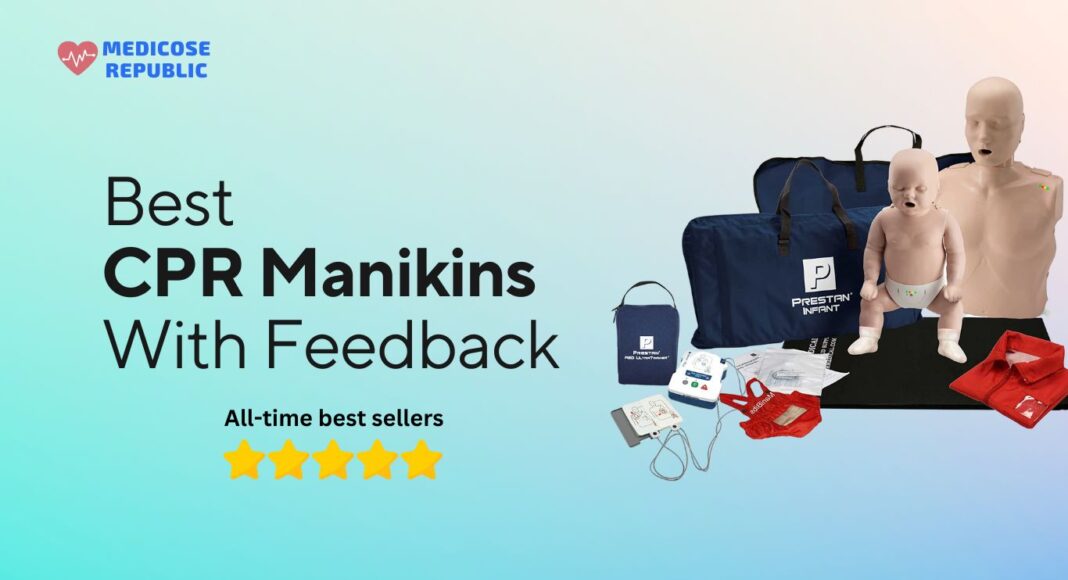 Best CPR Manikins with Feedback